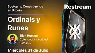 Ep3. Construyendo Ordinals y Runes | Coleccionables y tokens en Bitcoin con Elian