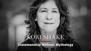 Kori Schake — Statemanship Without Mythology