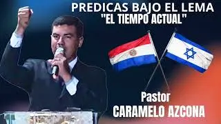 Pastor Carmelo Azcona Predicas bajo el lema 