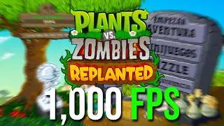 PLANTS VS ZOMBIES REPLANTED с RTX 5060 Ti: 1000 FPS!