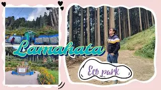Lamahata Eco Park || Dawaipani to Lamahata  || Offbeat of North Bengal || Ep -02 ||  #lamahatta 