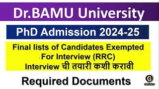 Dr. BAMU University PhD Admission Interview (RRC) मुलाखतीची तयारी कशी करावी | BAMU PhD Admission
