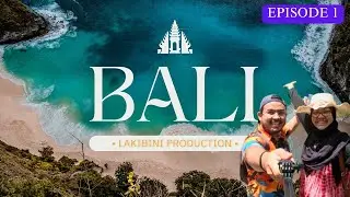 KUALA LUMPUR TO BALI INDONESIA EPISOD 1