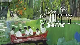Sorry, I have Stunty tonight #195 - new & old records - Vinyl Community