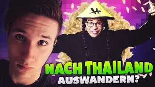 ICH WANDER NACH THAILAND AUS!? - mit Tyler Reed
