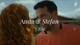 💜 Anda & Ștefan - 7 Zile 💜 