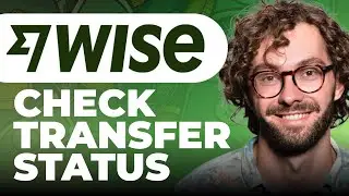 How To Check Transfer Status on Wise