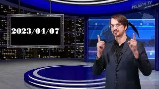 POLIGON TV NEWS EXTRA 2023/04/07