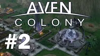 Aven Colony #2 - Spore Attack!
