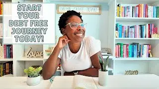 5 STEPS TO START YOUR DEBT FREE JOURNEY | DEBT FREE | DEBT FREE COMMUNITY | CREDIT CARDS | LOANS