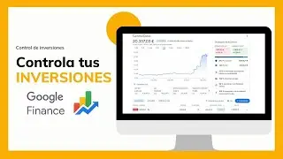 🔥​PORTAFOLIO de INVERSIÓN ¡GRATIS! con Google Finance