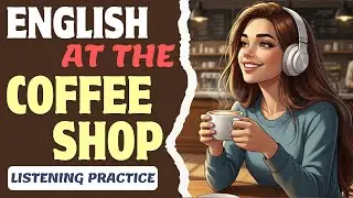 Ordering Coffee in English? Learn Real Phrases & Small Talk | Easylish English Podcast