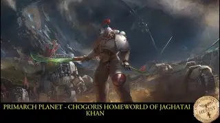 Primarch Planet: Chogoris Homeworld of the White scars | Warhammer 40k planetary lore