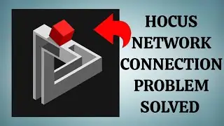 How To Solve Hocus App Network Connection(No Internet) Problem|| Rsha26 Solutions