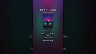 Lost in your heart