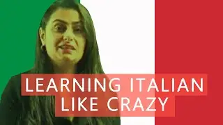 Learning Italian Like Crazy - The Method & The Course