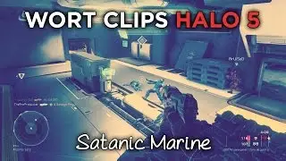 Wort clips - Halo 5 // Satanic Marine