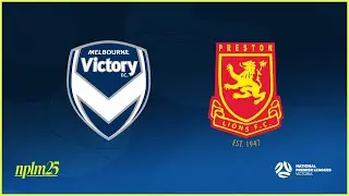 2025 NPLMVIC Round 10: Melbourne Victory FC v Preston Lions FC