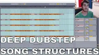 Deep Dubstep Song Structures (Really, Any Genre)