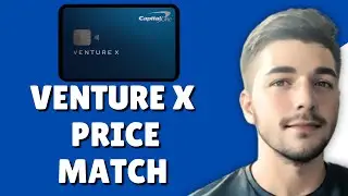 Capital One Venture X Price Match