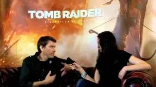 Tomb Raider Interview : Eurogamer Expo 2012 : Brian Horton : Crystal Dynamics
