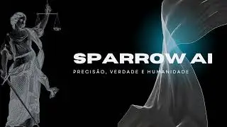Sparrow AI &ndash; O Futuro do Trabalho Jur&iacute;dico com IA Multimodal | Global Solution