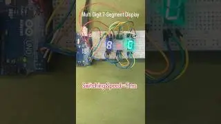 Multi Digit 7 Segment Display #electronics