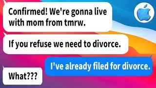 【Apple omnibus】My husband forced to move in with MIL and SIL without asking me, if I decline he...