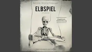 Kapitel 60 - Elbspiel