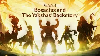 [JP/ENG] Bosacius and the Yakshas' Backstory | Perilous Trail Genshin Impact 2.7