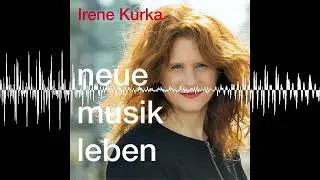 199 - Interview mit Hanni Liang - neue musik leben