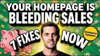 Your Homepage Is Costing You Sales: 7 Conversion Fixes (Ecommerce Teardown)