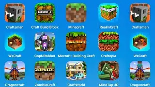 Craftsman,Craft Build Block,Minecraft,RealmCraft,WeCrat,CopNRobber,Mecraft Building,Craftopia