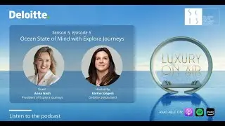 Season 5, Episode 5: Ocean State of Mind with Explora Journeys