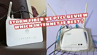 STORM FIBER VS PTCL BROADBAND INTERNET SPEED TEST FULL REVIEW FIBER CABLE