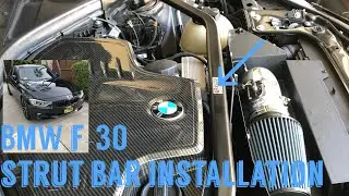 BMW F-30 Strut Bar Install