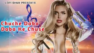 Chuchu Daba Daba Ke Chuse  | Rdx Non Veg Song | desi Song | Non Veg Song | New Song | New Release