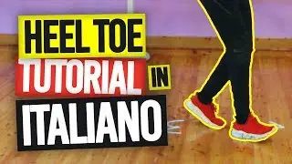 Hip Hop Tutorial Italiano per principianti - Heel Toe shuffle - 2019