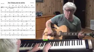 Ack V&auml;rmeland du sk&ouml;na - Jazz guitar & piano cover - Yvan Jacques