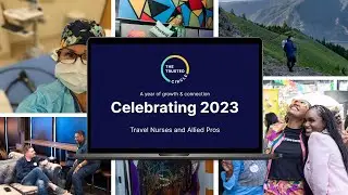 Trusted Health Celebrates 2023: A Year of Growth and Connection with Travel Nurses and Allied Pros