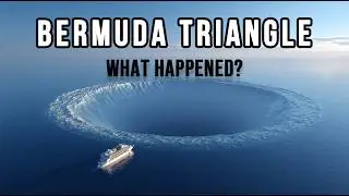 Bermuda Triangle MYTHS vs REALITY What's the TRUTH