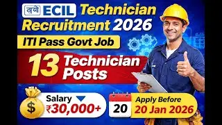 ECIL Recruitment 2026 | Technician Jobs | Apply Online | ITI Pass Jobs