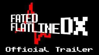 Fated Flatline DX Official Trailer - PMH Partner Games