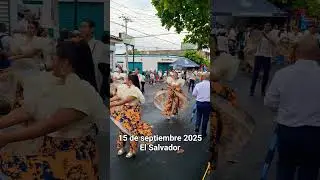 September 15th parade in El Salvador #parade #elsalvador #independenceday #independence #shorts