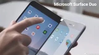 Microsoft Surface Duo First Look : Microsoft&rsquo;s foldable Android phone