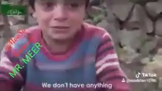 Remember The Syrian Child 😔  / I will Tell Allah Everything Before His Death 😭.....
