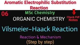 Vilsmeier-Haack Reaction ~ Reaction + Mechanism #mscchemistrynotes #mscnotes@itschemistrytime