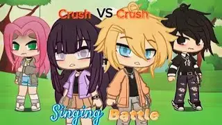 🎤Team 7+Hinata singing battle🎶{SasuSaku♡NaruHina♡}•Gacha  Naruto Ver.•(READ DESC!)