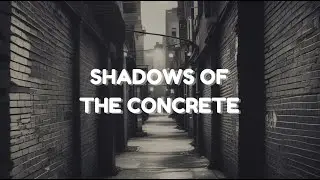 Shadows of the Concrete by NCM India