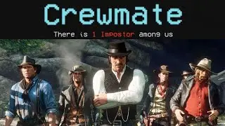 Among Us x Red Dead Redemption 2 (SPOILERS)
